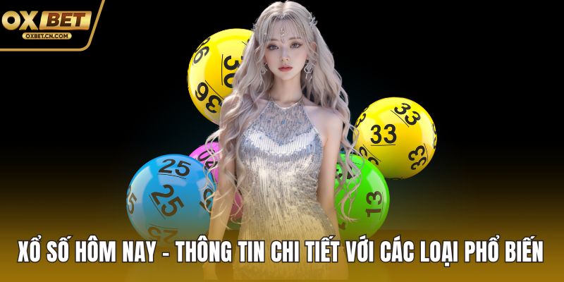 Xổ số hôm nay